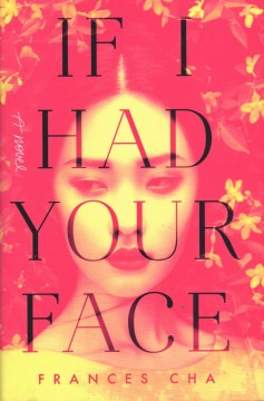 Cover of If I Had Your Face