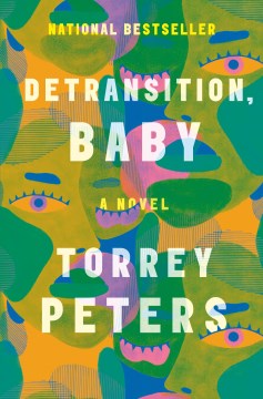 Cover of Detransition, Baby: A Novel