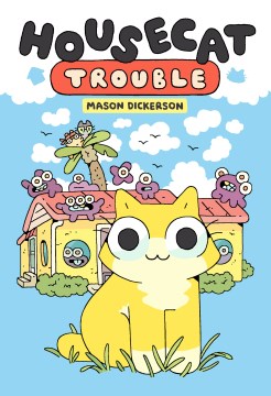 Cover of Housecat Trouble