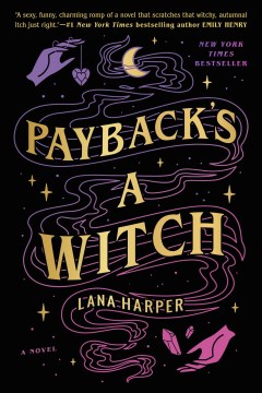 Cover of Payback’s a Witch: A Novel