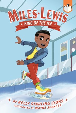 Cover of Miles Lewis: King of the Ice