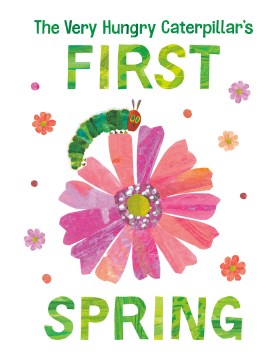Cover image for The Very Hungry Caterpillar's First Spring