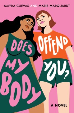 Cover of Does My Body Offend You?: A Novel