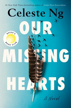 Cover of Our missing hearts : a novel