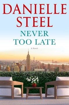 Cover of Never too late : a novel