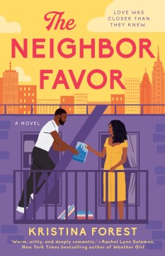 Cover of The Neighbor Favor: A Novel