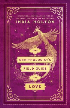 Cover of The Ornithologist's Field Guide to Love