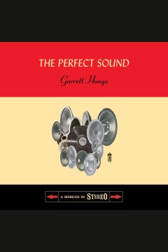 Cover of The Perfect Sound: A Memoir in Stereo