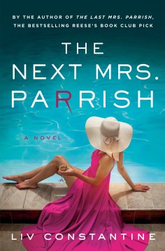 Cover of The next Mrs. Parrish : a novel