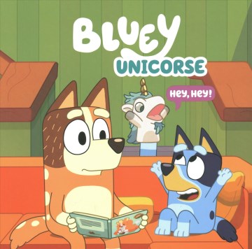 Cover of Bluey. Unicorse.