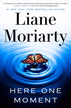 Cover of Here one moment : a novel