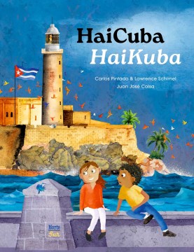 Cover of HaiCuba/HaiKuba: Haikus about Cuba in Spanish and English