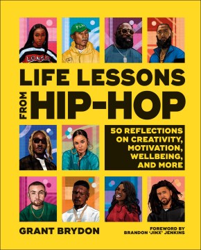 Cover of Life Lessons from Hip-Hop: 50 Reflections on Creativity, Motivati