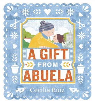 Cover of A Gift from Abuela
