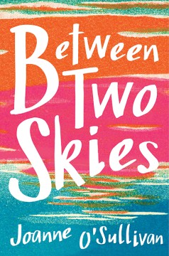 Cover image for Between Two Skies