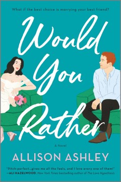 Cover of Would You Rather: A Novel
