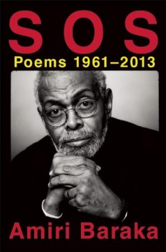 Cover of S O S: Poems 1961–2013