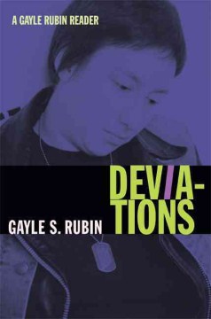 Cover of Deviations: A Gayle Rubin Reader