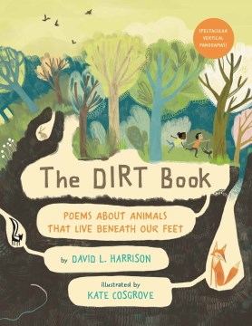 Cover of The Dirt Book: Poems About Animals that Live Beneath Our Feet