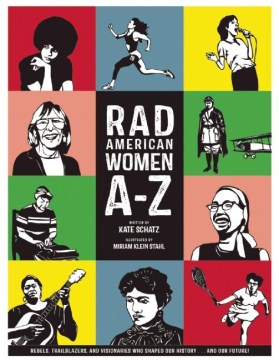 Cover of Rad American Women A–Z