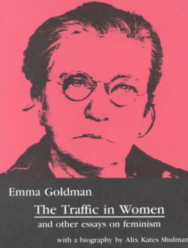 Cover of The Traffic in Women and Other Essays on Feminism