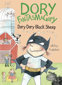 Cover image for Dory Fantasmagory: Dory Dory Black Sheep