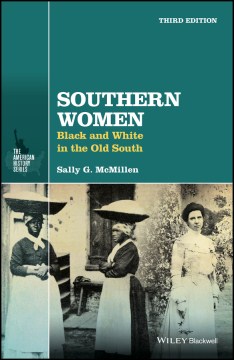 Cover of Southern Women: Black and White in the Old South
