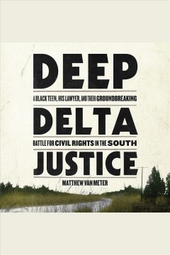 Cover image for Deep Delta Justice