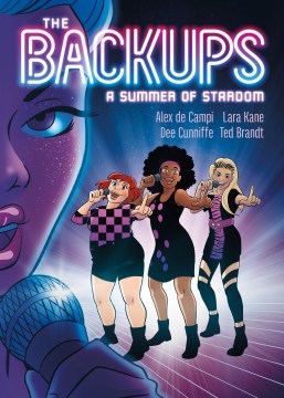 Cover of The Backups: A Summer of Stardom