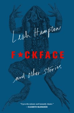 Cover of F*ckface: And Other Stories