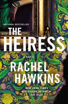 Cover of The heiress : a novel