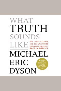 Cover image for What Truth Sounds Like