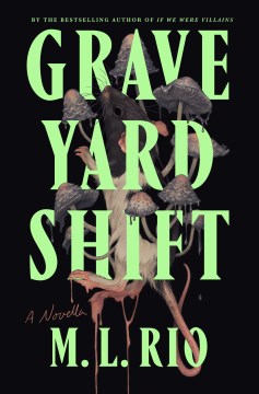 Cover of Graveyard shift : a novella