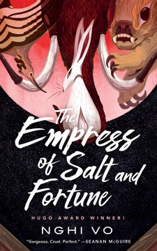 Cover of The Empress of Salt and Fortune