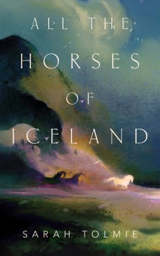 Cover of All the Horses of Iceland