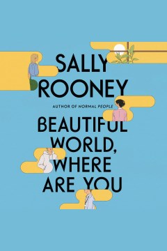 Cover image for Beautiful World, Where Are You