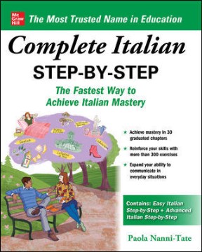 Cover of Complete Italian step-by-step : the fastest way to achieve Italian mastery