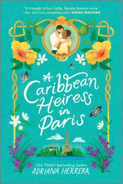 Cover of A Caribbean Heiress in Paris: A Novel