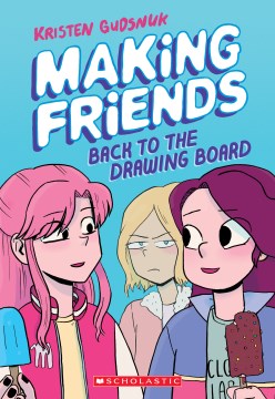 Cover image for Making Friends Back to the Drawing Board
