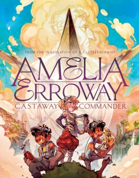 Cover of Amelia Erroway: Castaway Commander