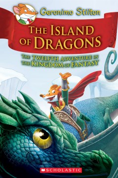 Cover of Island of Dragons : the twelfth adventure in the Kingdom of Fantasy