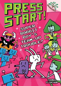 Cover image for Super Rabbit Boy’s Team-up Trouble!