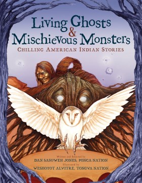 Cover of Living Ghosts and Mischievous Monsters