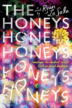Cover of The Honeys: A Novel