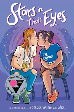 Cover of Stars in Their Eyes: A Graphic Novel