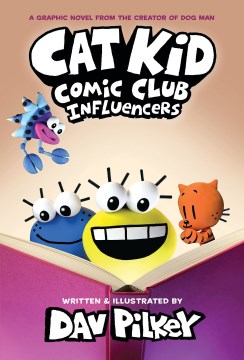 Cover of Cat kid comic club. 5, Influencers
