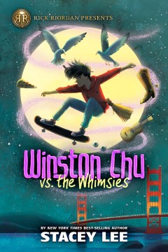 Cover of Winston Chu vs. the Whimsies