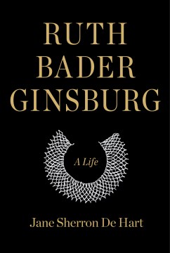 Cover of Ruth Bader Ginsburg: A Life