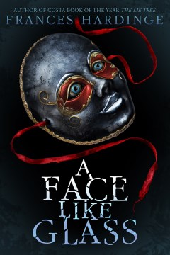 Cover of A Face Like Glass