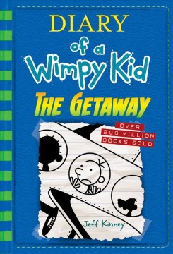 Cover of Diary of a wimpy kid : the getaway